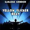 Karaoke Kingdom - Yellow Flicker Beat (Karaoke Version) [Originally Performed By Lorde] - Single